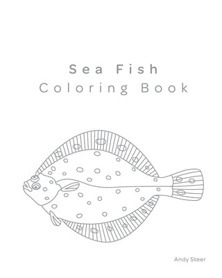 Sea Fish Coloring Book by Steer, Andy