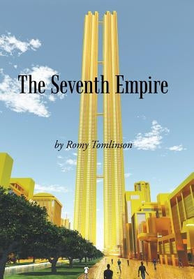 The Seventh Empire by Tomlinson, Romy