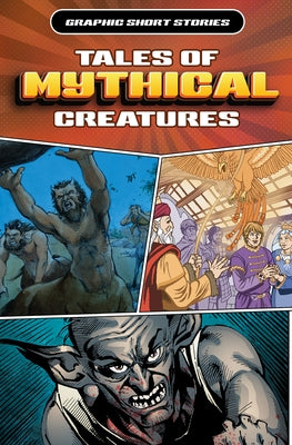 Tales of Mythical Creatures by Jeffrey, Gary