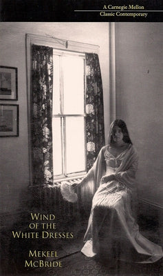 Wind of the White Dresses by McBride, Mekeel