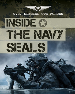 Inside the Navy Seals by Phillips, Howard