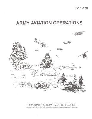 Army Aviation Operations by Army, Department Of the
