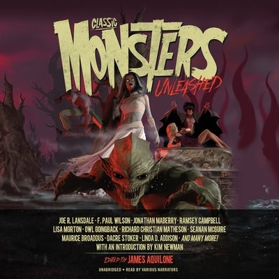Classic Monsters Unleashed by Various Authors