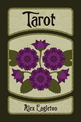 Tarot by Eagleton, Alex