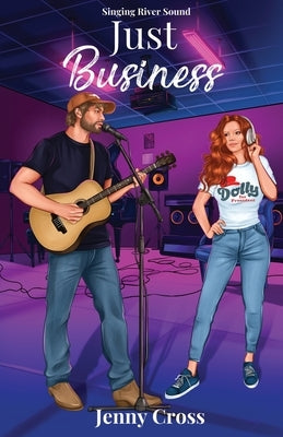 Just Business (Special Edition Cover) by Cross, Jenny