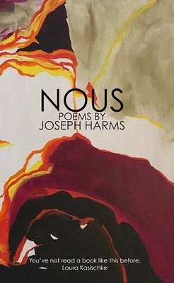 Nous by Harms, Joseph