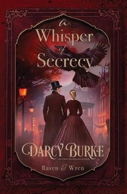 A Whisper of Secrecy by Burke, Darcy