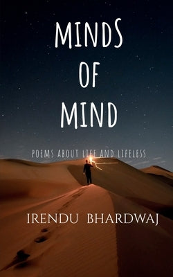 Minds of Mind by Bhardwaj, Irendu