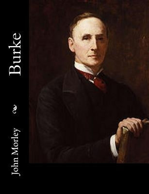Burke by Morley, John