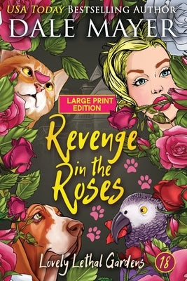 Revenge in the Roses by Mayer, Dale