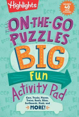 On-The-Go Puzzles Big Fun Activity Pad by Highlights