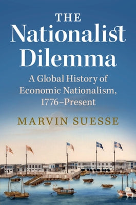 The Nationalist Dilemma by Suesse, Marvin