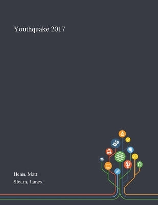 Youthquake 2017 by Henn, Matt