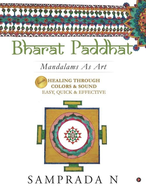 Bharat Paddhat: Mandalams As Art by Samprada N.