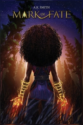Mark of Fate by Smith, A. K.