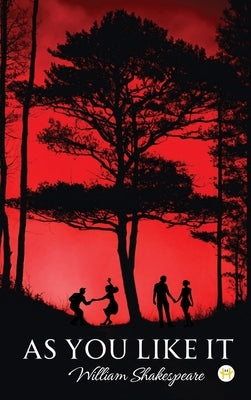 As you like it by Shakespeare, William