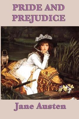 Pride and Prejudice by Austen, Jane