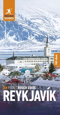 Pocket Rough Guide Reykjavík: Travel Guide with Free eBook by Guides, Rough