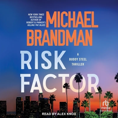 Risk Factor by Brandman, Michael