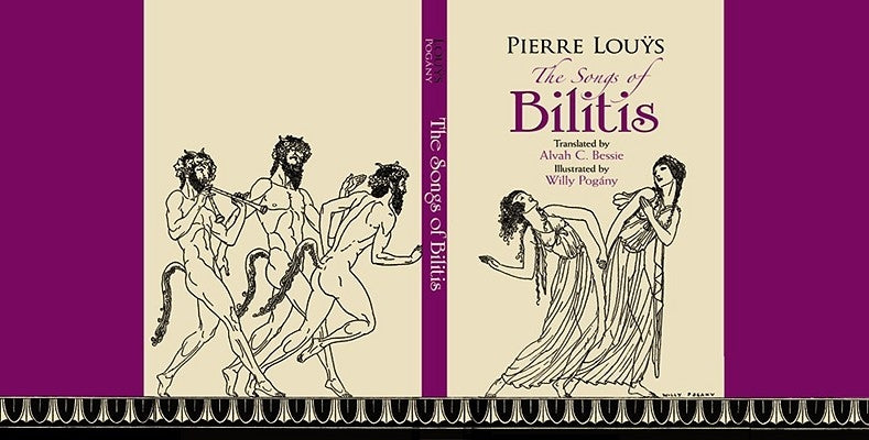 The Songs of Bilitis by Louÿs, Pierre