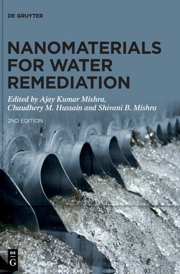 Nanomaterials for Water Remediation by Mishra, Ajay Kumar