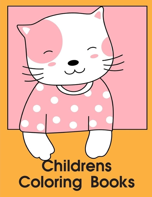 Childrens Coloring Books: The Coloring Pages, design for kids, Children, Boys, Girls and Adults by Mimo, J. K.
