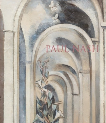 Paul Nash: Another Life Another World by Haycock, David Boyd