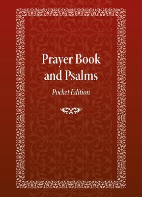 Prayer Book and Psalms: Pocket Edition by James, David Mitchell