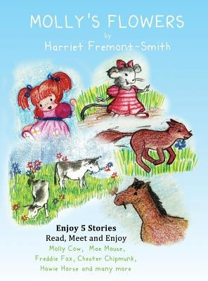 Molly's Flowers by Fremont-Smith, Harriet