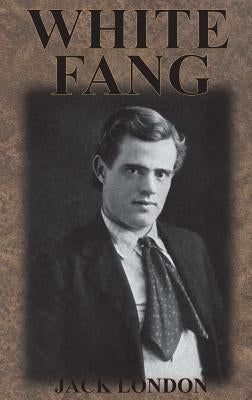 White Fang by London, Jack