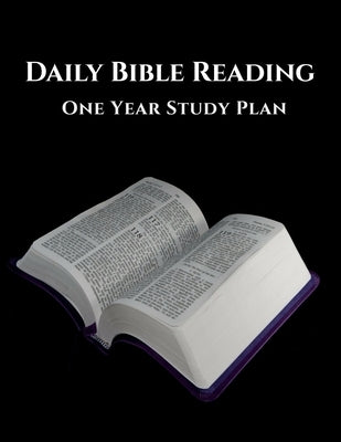 Daily Bible Reading: One Year Study Plan by B, Izyc