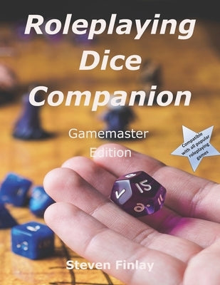 Role-Playing Dice Companion: Gamemaster Edition by Finlay, Steven
