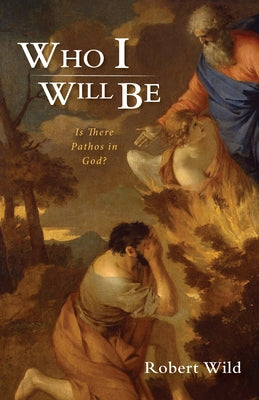 Who I Will Be by Wild, Robert