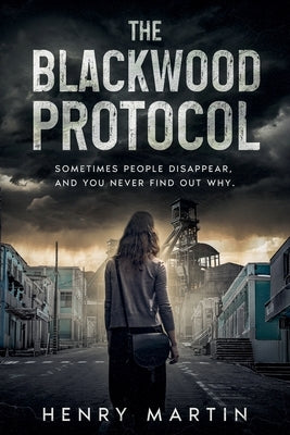 The Blackwood Protocol by Martin, Henry