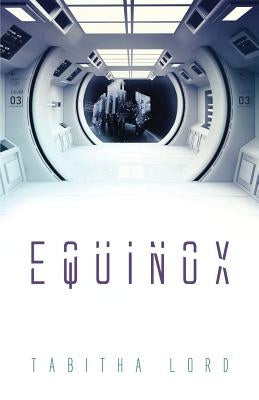 Equinox by Lord, Tabitha