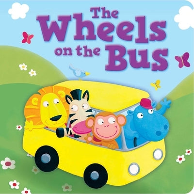 The Wheels on the Bus: Padded Board Book by Igloobooks