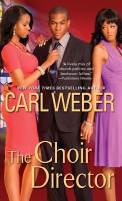 The Choir Director by Weber, Carl
