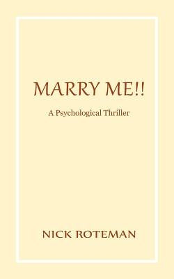 Marry Me!! by Roteman, Nick