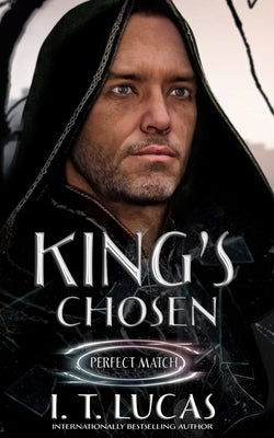 Perfect Match 2: King's Chosen by Lucas, I. T.