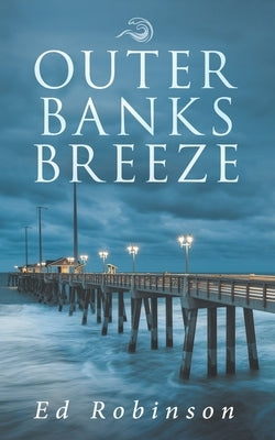 Outer Banks Breeze by Robinson, Ed