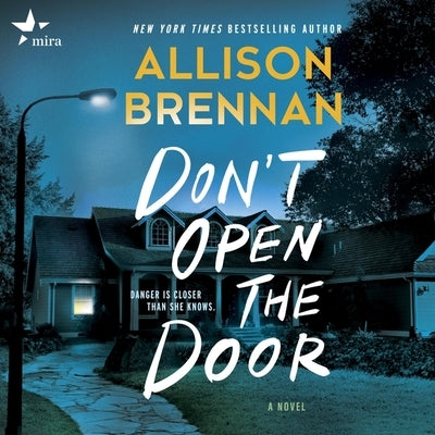 Don't Open the Door by Brennan, Allison