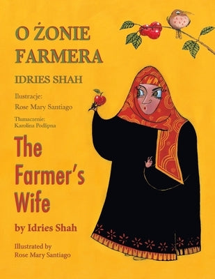 The Farmer's Wife: Bilingual English-Polish Edition by Shah, Idries