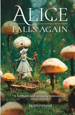 Alice Falls Again by Stoneham, Dj
