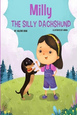 Milly the Silly Dachshund by Hoag, Valerie