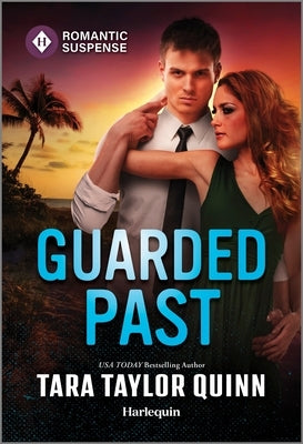 Guarded Past by Quinn, Tara Taylor