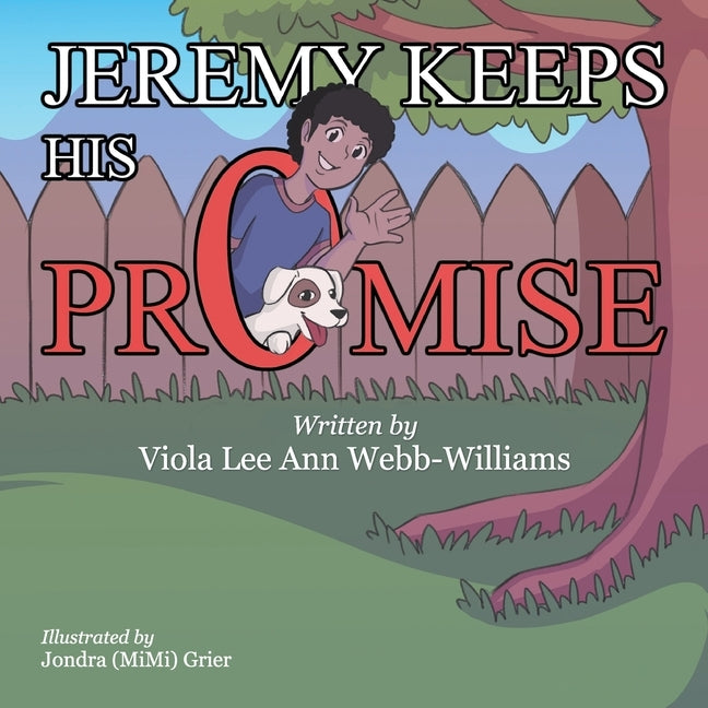 Jeremy Keeps His Promise by Webb-Williams, Viola Lee Ann
