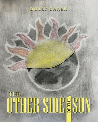 The Other Side of the Sun by Baker, Dolly