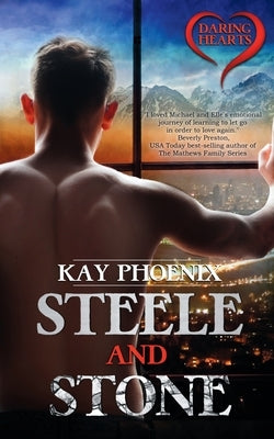 Steele and Stone by Phoenix, Kay