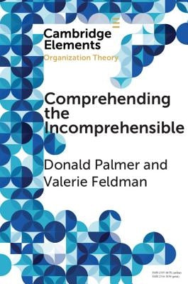 Comprehending the Incomprehensible by Palmer, Donald