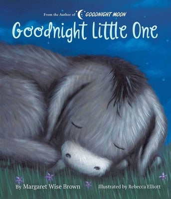 Goodnight Little One by Brown, Margaret Wise